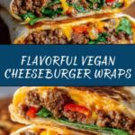 Best Vegan Cheeseburger Wraps Recipe