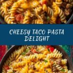 One-Pot Cheesy Taco Pasta Recipe