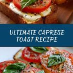 Caprese Toast Recipe