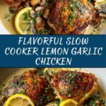 Slow Cooker Lemon Garlic Chicken Recipe