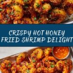 Hot Honey Fried Shrimp Recipe
