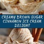 Brown Sugar Cinnamon Ice Cream Recipe