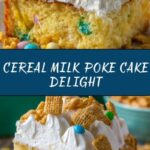 Cereal Milk Poke Cake Recipe