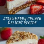 Homemade Strawberry Crunch Recipe