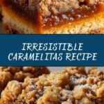 Caramelitas Recipe