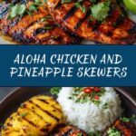 Grilled Aloha Chicken and Pineapple Recipe