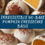 No-Bake Pumpkin Cheesecake Balls Recipe