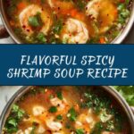 Quick and Spicy Shrimp Soup Recipe