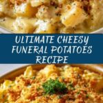 Funeral Potatoes (Cheesy Potatoes) Recipe