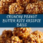 Rice Krispie Peanut Butter Balls Recipe