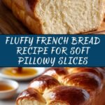 Soft Fluffy French Bread Recipe