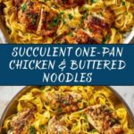 One-Pan Chicken with Buttered Noodles Recipe