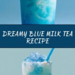 Blue Milk Tea Recipe