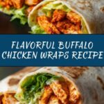 Quick Buffalo Chicken Wraps Recipe