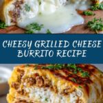 Grilled Cheese Burrito Recipe