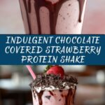 Chocolate Covered Strawberry Protein Shake Recipe