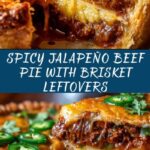 Spicy Jalapeño and Cheese Beef Pie with Leftover Brisket Recipe