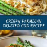 Parmesan Crusted Cod Recipe