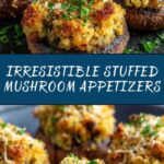 Stuffed Mushrooms: A Perfect Appetizer Recipe