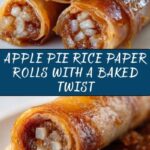 Baked Apple Pie Rice Paper Rolls Recipe