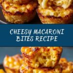 Macaroni and Cheese Bites Recipe