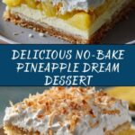 Easy No-Bake Pineapple Dessert Recipe