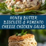 Honey Butter Biscuits with Pimento Cheese Chicken Salad Recipe