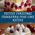 Christmas Cranberry Poke Cake Recipe