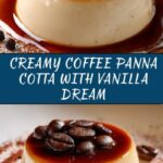 Coffee Panna Cotta with Vanilla Cream Recipe