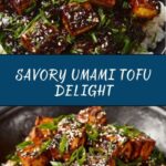Umami Bomb Tofu Recipe