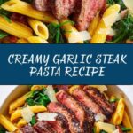Steak Pasta with Creamy Garlic Sauce Recipe