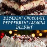 Chocolate Peppermint Lasagna Recipe