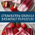 Strawberry Breakfast Popsicles Recipe