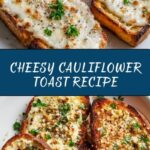 Ina Garten’s Cauliflower Toast Recipe