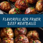 Juicy Air Fryer Beef Meatballs Recipe