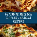 Million Dollar Lasagna Recipe