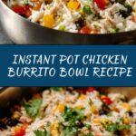 Instant Pot Weeknight Chicken and Rice Burrito Bowls Recipe