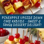 Pineapple Upside Down Cake Kabobs Recipe