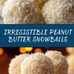 Peanut Butter Snowballs Recipe