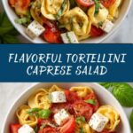 Tortellini Caprese Salad Recipe