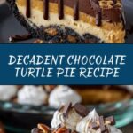 The Best Chocolate Turtle Pie Recipe