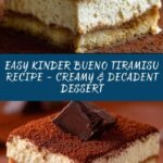 Easy Kinder Bueno Tiramisu Recipe