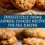 Deliciously Irresistible Oatmeal Cookies You’ll Love Baking Recipe