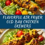 Air Fryer Old Bay Chicken Skewers Recipe