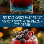 Christmas Frost Fairy Punch Recipe