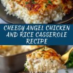 Cheesy Angel Chicken and Rice Recipe