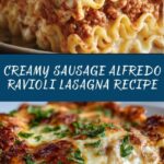 Sausage Alfredo Ravioli Lasagna Recipe