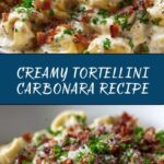 Creamy Tortellini Carbonara: A Delicious and Easy Recipe