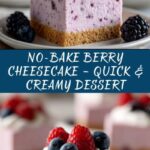 No-Bake Berry Cheesecake Recipe