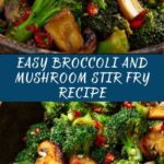 Broccoli and Mushroom Stir Fry Recipe